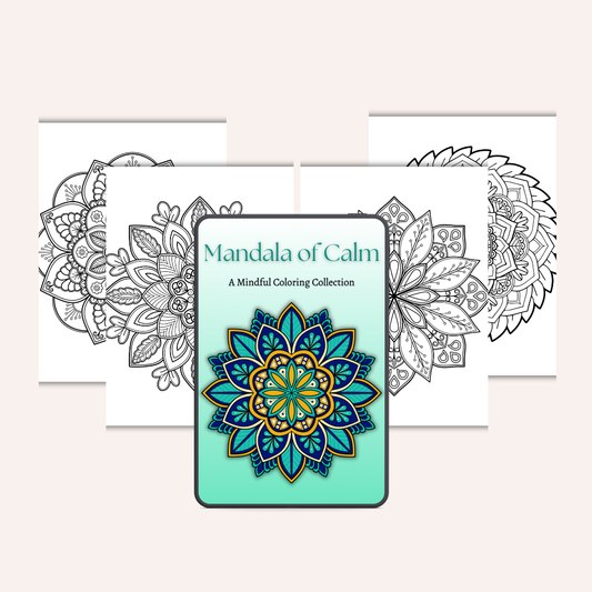 Mandala of Calm – Relaxing Printable Coloring Book for Mindful Moments